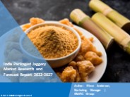 India Packaged Jaggery Market Growth 2022-2027