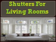 Shutters For Living Rooms