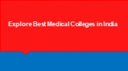 Explore Best Medical Colleges in India