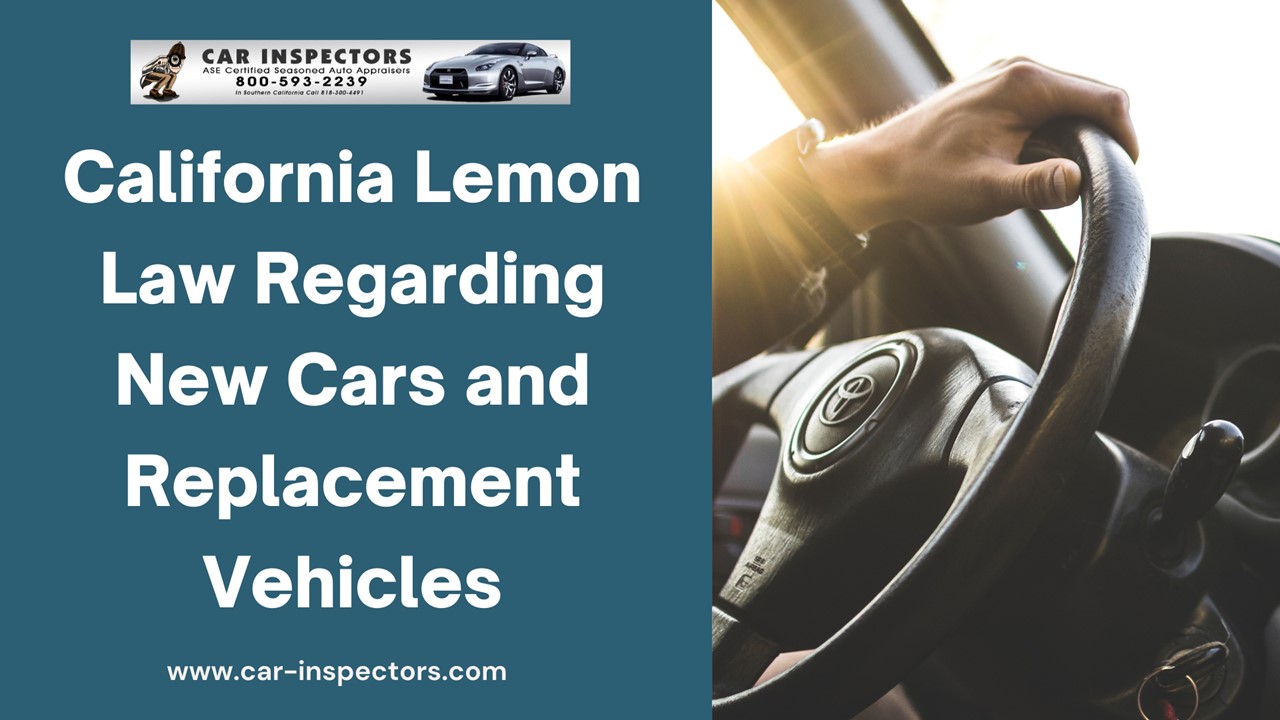 PPT California Lemon Law Regarding New Car and Replacement Vehicle
