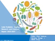 India Probiotics Market Size 2022-2027