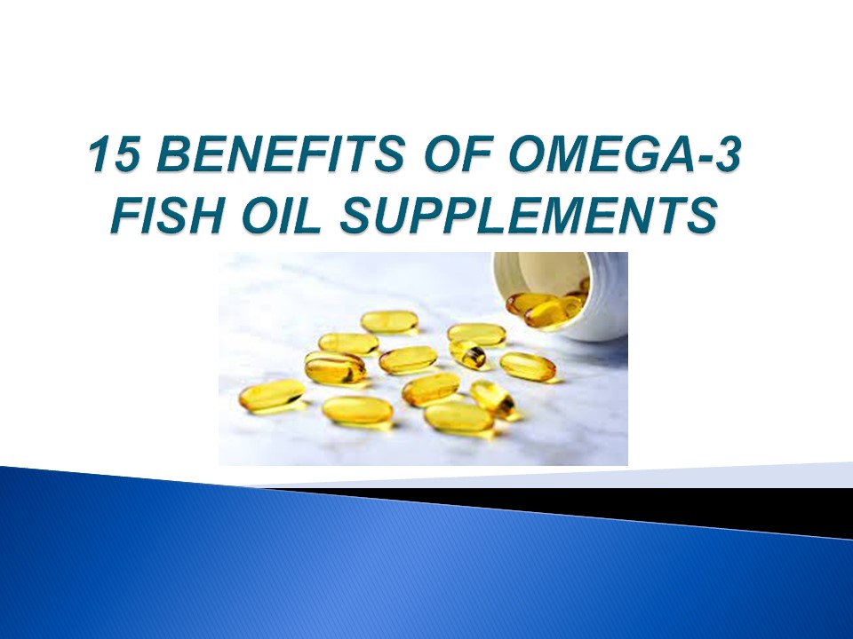 PPT 15 Benefits of Omega3 Supplements PowerPoint presentation free