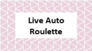 Live Auto Roulette