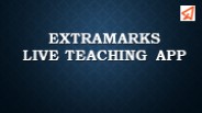 Extramarks Live Teaching App for Teachers