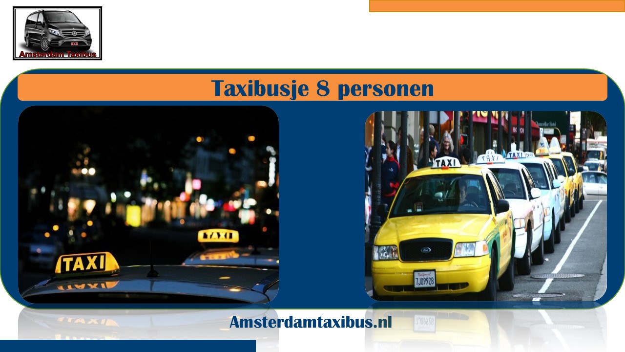 Taxibusje 8 personen