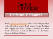 Uniforms Melbourne