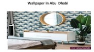 Wallpaper in Abu Dhabi