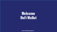 Welcome DeFi Wallet