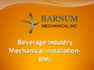 Beverage Industry Mechanical Installation-BMI