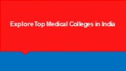Explore Top Medical Colleges in India