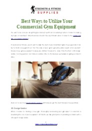 Best Ways to Utilize Your Commercial Gym Equipment.
