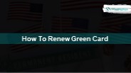 How to Renew Green Card