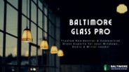 Emergency Glass Repair | Baltimore Glass Pro