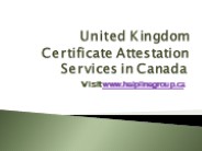 UK CERTIFICATE LEGALIZATION IN CANADA