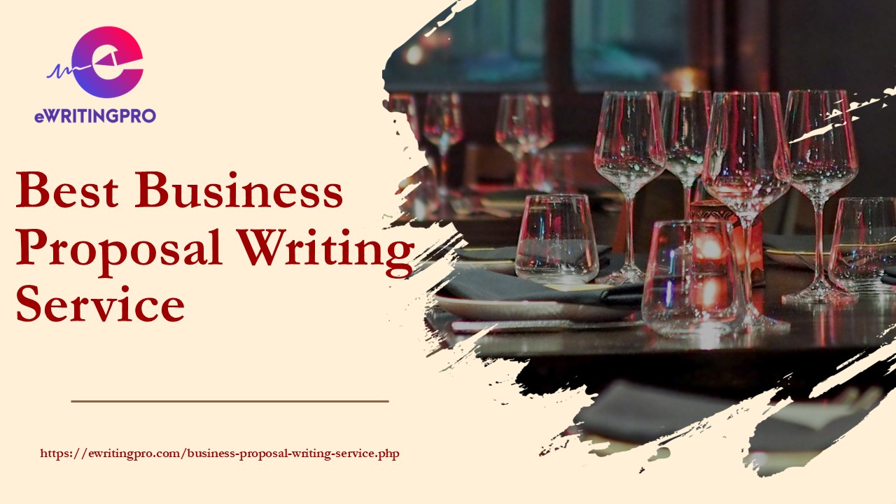 Best Business Proposal Writing Service