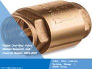 One-Way Valve Market Trends 2022-2027