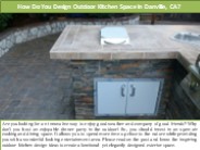 How Do You Design Outdoor Kitchen Space in Danville?