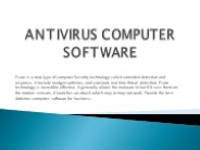 Antivirus computer Software