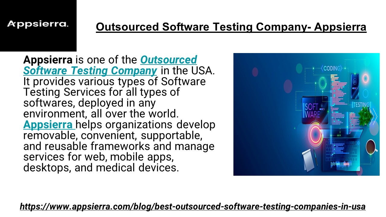 Outsourced Software Testing Company- Appsierra