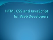 HTML CSS and JavaScript for Web Developers