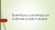 dhow cruise dubai marina