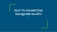 How To Convert Your Garage into an ADU