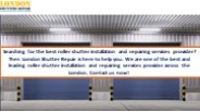 Emergency Roller Shutter Repair PowerPoint PPT Presentation