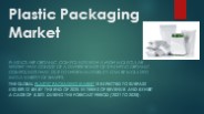 Plastic packaging Market