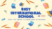 Best International School