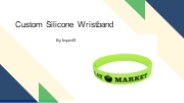 Custom Silicone Wristband (1)