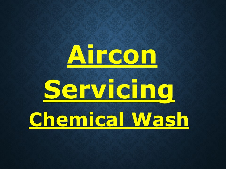 What is an aircon servicing chemical wash?