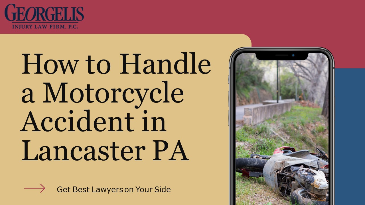 PPT How to Handle a Motorcycle Accident in Lancaster PA
