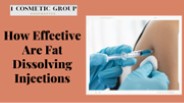 How Effective Are Fat Dissolving Injections