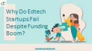 Why Do Edtech Startups Fail Despite Funding Boom?