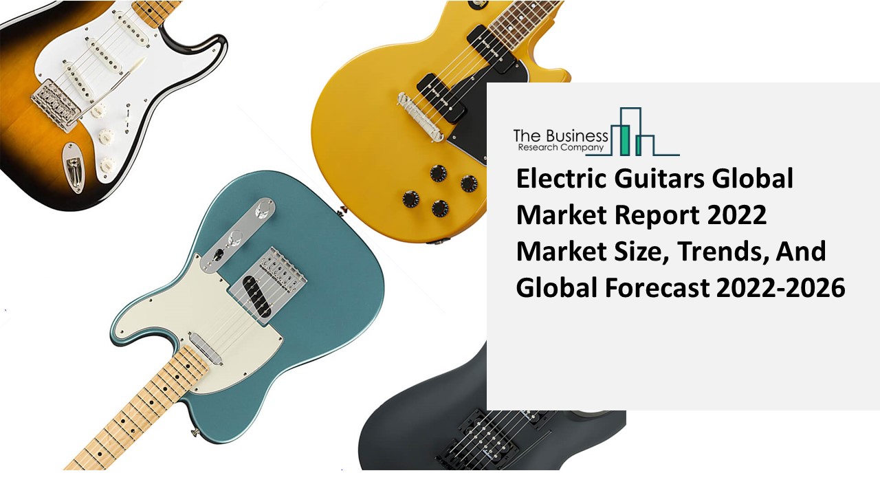 PPT Global Electric Guitars Market Highlights and Forecasts to 2031