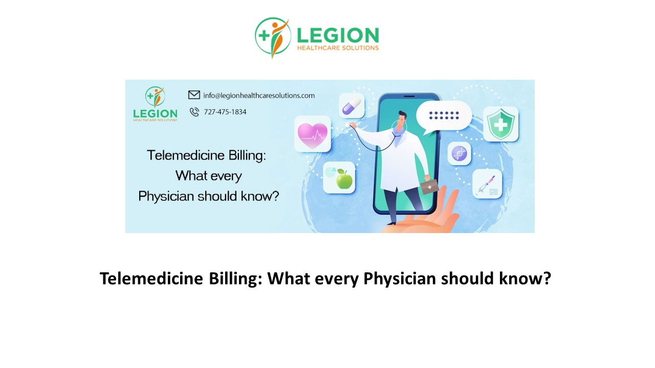 Telemedicine Billing: What every Physician should know?