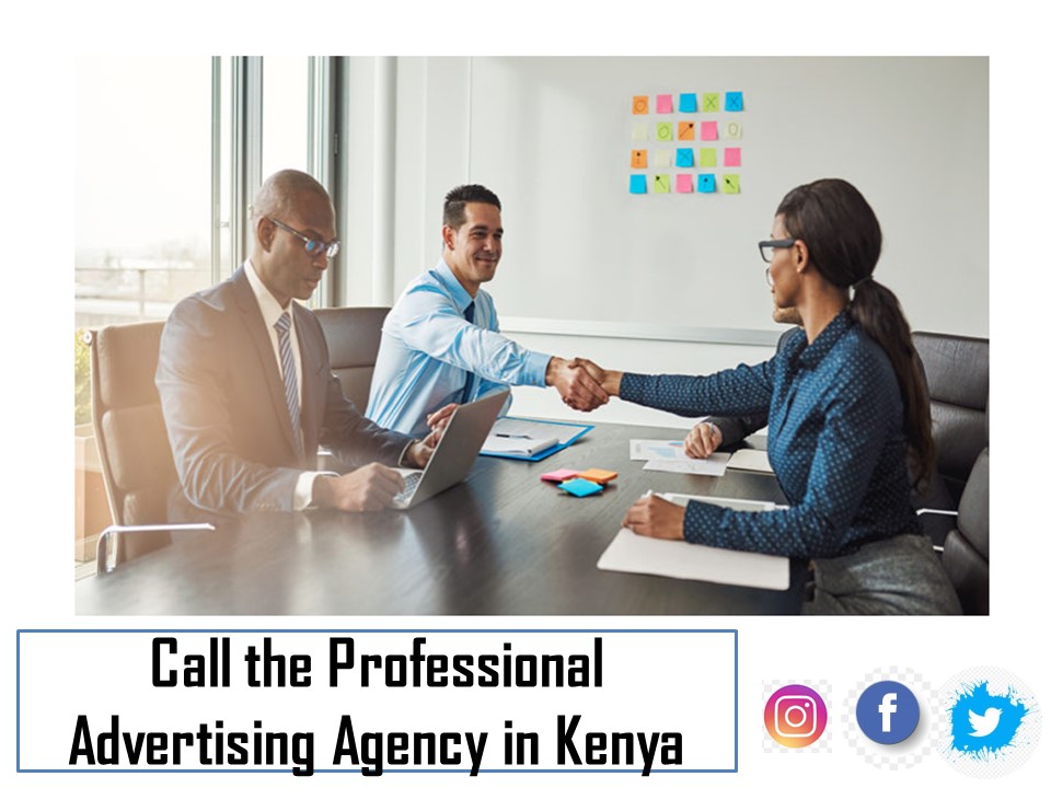 Call the Professional Advertising Agency in Kenya