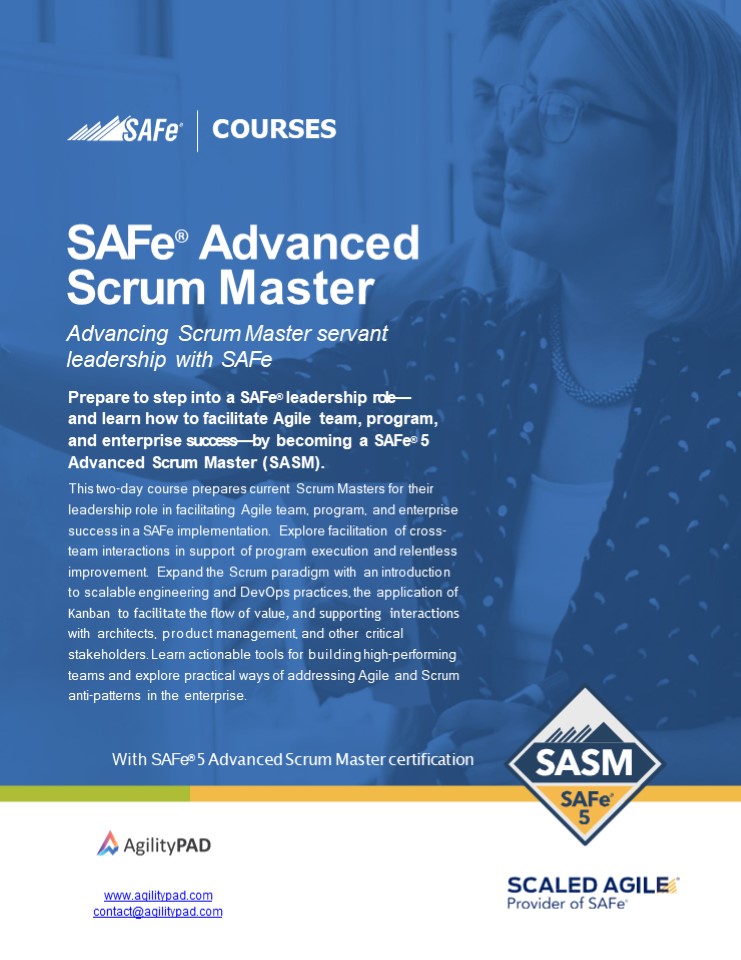SAFe®  Advanced Scrum Master
