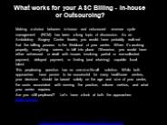 What Works For Your ASC Billing – In-House Or Outsourcing?