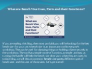 What are Bench Vise Uses, Parts and their Functions?