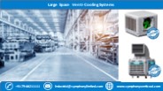 Large Space Venti-Cooling Systems - Symphony Limited