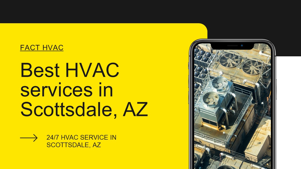 PPT – Best HVAC Service provider in Scottsdale Tempe - Scottsdale HVAC ...