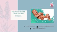 Top Three Benefits of Disposable Diapers