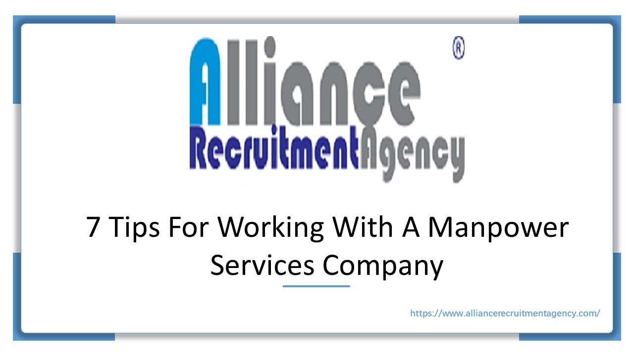 7 Tips For Working With A Manpower Services Company