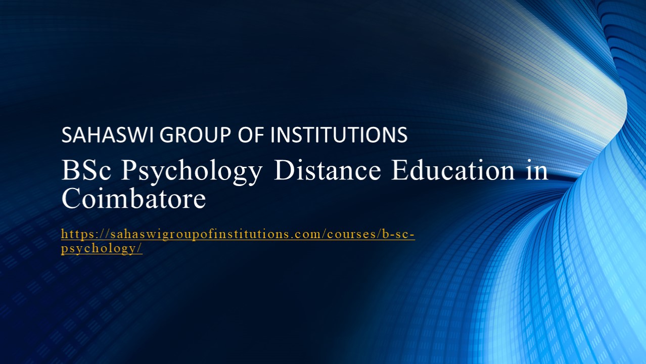 PPT BSc Psychology Distance Education in Coimbatore PowerPoint