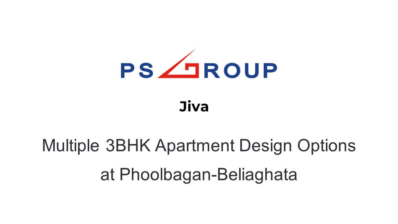 Multiple 3BHK Apartment Design Options at Phoolbagan-Beliaghata