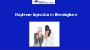 Hayfever Injection in Birmingham