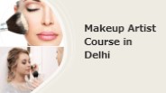 Makeup artist Course in Delhi