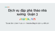 Phá dỡ nhà xưởng tphcm Muskvn