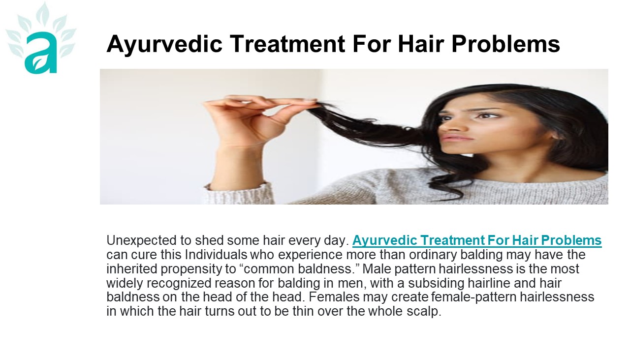 PPT Take Ayurvedic Treatment For Hair Problems At Arogyadham